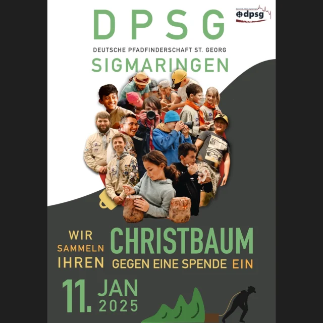 Bald ist es wieder soweit, am 11. Januar 2025 sammeln wir von der DPSG Sigmaringen wieder euren Christbaum gegen eine kleine Spende ein! 🎄
Die Aktion findet wie immer in ganz Sigmaringen und Laiz statt. Was du dafür machen musst? 🤔
Lege einfach deinen Tannenbaum an die Straße, sodass wir diesen am 11. Januar ab 8:00uhr abholen können. Wir werden an keinen Türen klingeln. Informationen für eine Spende und weitere Details zur Aktion findest du auf unserer Website (Link in der Bio). 
Wir würden uns über eine Spende sehr freuen 🫶🏼

Gut Pfad, 
eure DPSG Sigmaringen 🌿